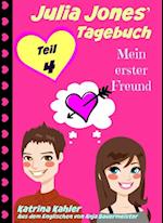 Julia Jones'' Tagebuch - Teil 4 - Mein erster Freund