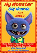 My Monster - Sig Woorde - Vlak 1 Boek 2