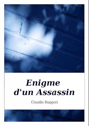 Enigme d''un Assassin