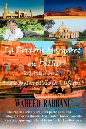 Doctora Margaret en Delhi