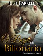 O Beijo do Bilionário - Os Magnatas 01