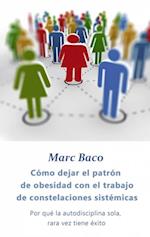 Cómo dejar el patrón de obesidad con el trabajo de constelaciones sistémicas