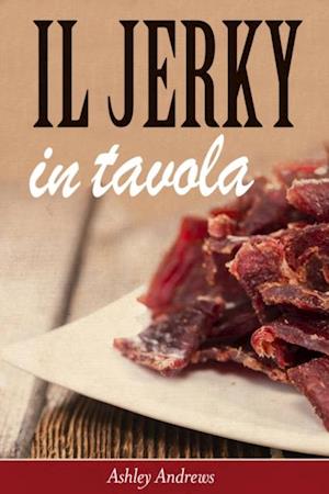 Il JERKY in tavola