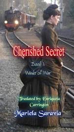 Cherished Secret, Book 1: Winds of War