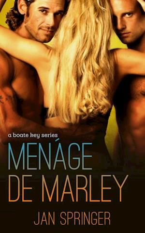 Ménage de Marley (A Boate Key #2)