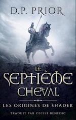 Le Septième Cheval