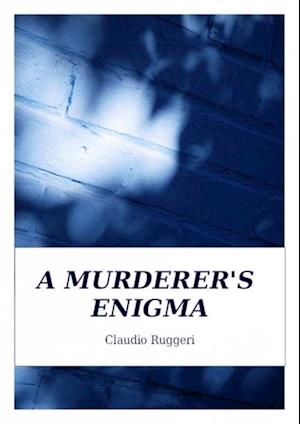 Murderer's Enigma