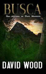 Busca, Uma aventura de Dane Maddock (As aventuras de Dane Maddock, livro 3)