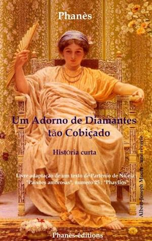 Um adorno de diamantes tão cobiçado