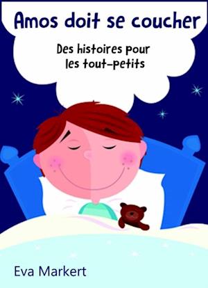 Amos doit se coucher