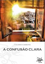 A Confusão Clara