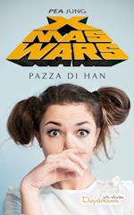 Xmas Wars: Pazza di Han