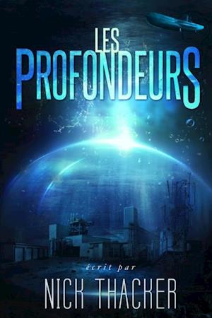 Les Profondeurs