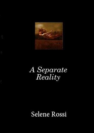 Separate Reality