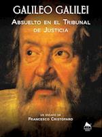 Galileo Galilei - Absuelto en el Tribunal de Justicia