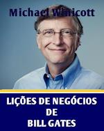 Lições de negócios de Bill Gates