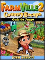 Farmville 2 Country Escape Guía de Juego
