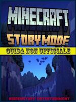 Minecraft Story Mode: Guida non ufficiale
