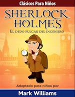 Sherlock Holmes: El dedo pulgar del ingeniero