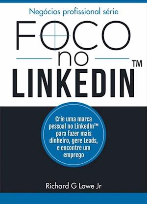 Foco no Linkedin