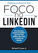 Foco no Linkedin