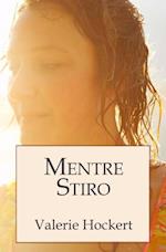 Mentre Stiro