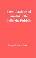 Formulazione ed Analisi delle Politiche Pubbliche