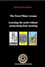 Tarot Minor Arcana: Learning the cards without memorizing their meaning