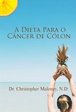 A dieta para o câncer de cólon
