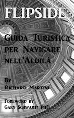 FlipSide: Guida Turistica per Navigare nell’Aldilà