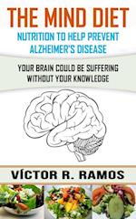 Mind Diet, Nutrition to Help Prevent Alzheimer's Disease