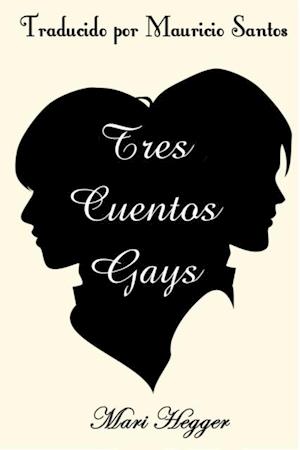 Tres cuentos gays