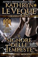 Il Signore delle Tempeste: I Fratelli de Shera Libro 1