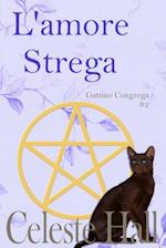 L''amore Strega