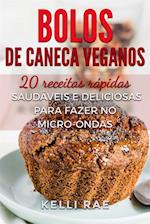 Bolos de caneca veganos: 20 receitas rápidas, saudáveis e deliciosas para fazer no micro-ondas