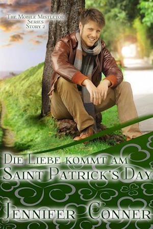 Die Liebe kommt am St. Patrick's Day