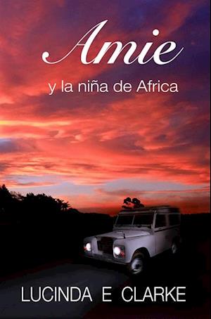 Amie y la niña de África