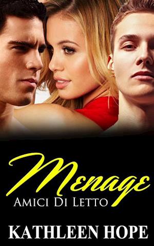 Menage: Amici Di Letto