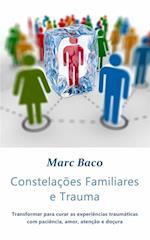 Constelações Familiares e Trauma