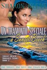 Un tramonto speciale a Sunset Beach