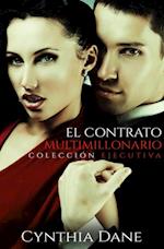 El Contrato Multimillonario: Edición Ejecutiva