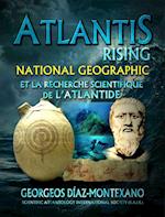 ATLANTIS RISING National Geographic et la recherche scientifique de l''Atlantide