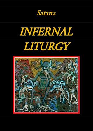 Infernal Liturgy