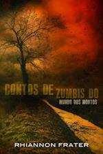 Contos de Zumbis do Mundo dos Mortos