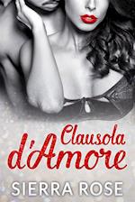 Clausola d''Amore - Il Milionario Parte 1