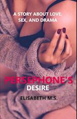 Persephone's Desire