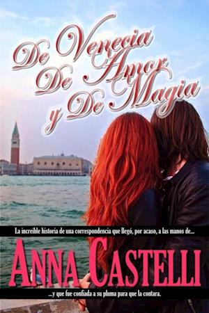 De Venecia, de Amor y de Magia