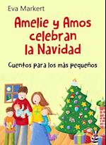 Amelie y Amos celebran la Navidad