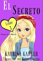 El secreto – Poder de la Mente Libro 3