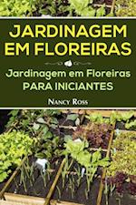 Jardinagem em Floreiras: Jardinagem em Floreiras para Iniciantes